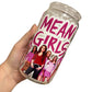 Mean Girls Libbey Cup